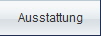 Ausstattung